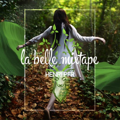 La Belle Mixtape